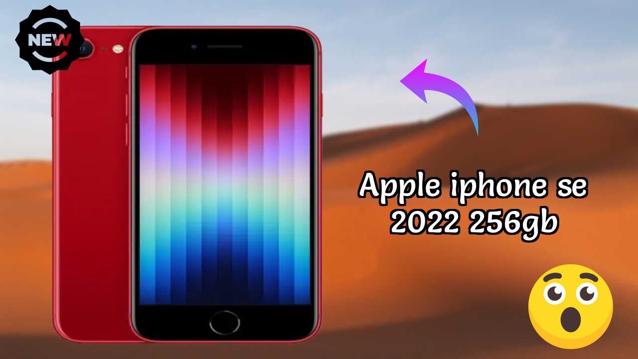 Apple IPhone SE 2022 256GB तुलना 2026 – पूरा फीचर ब्रेकडाउन