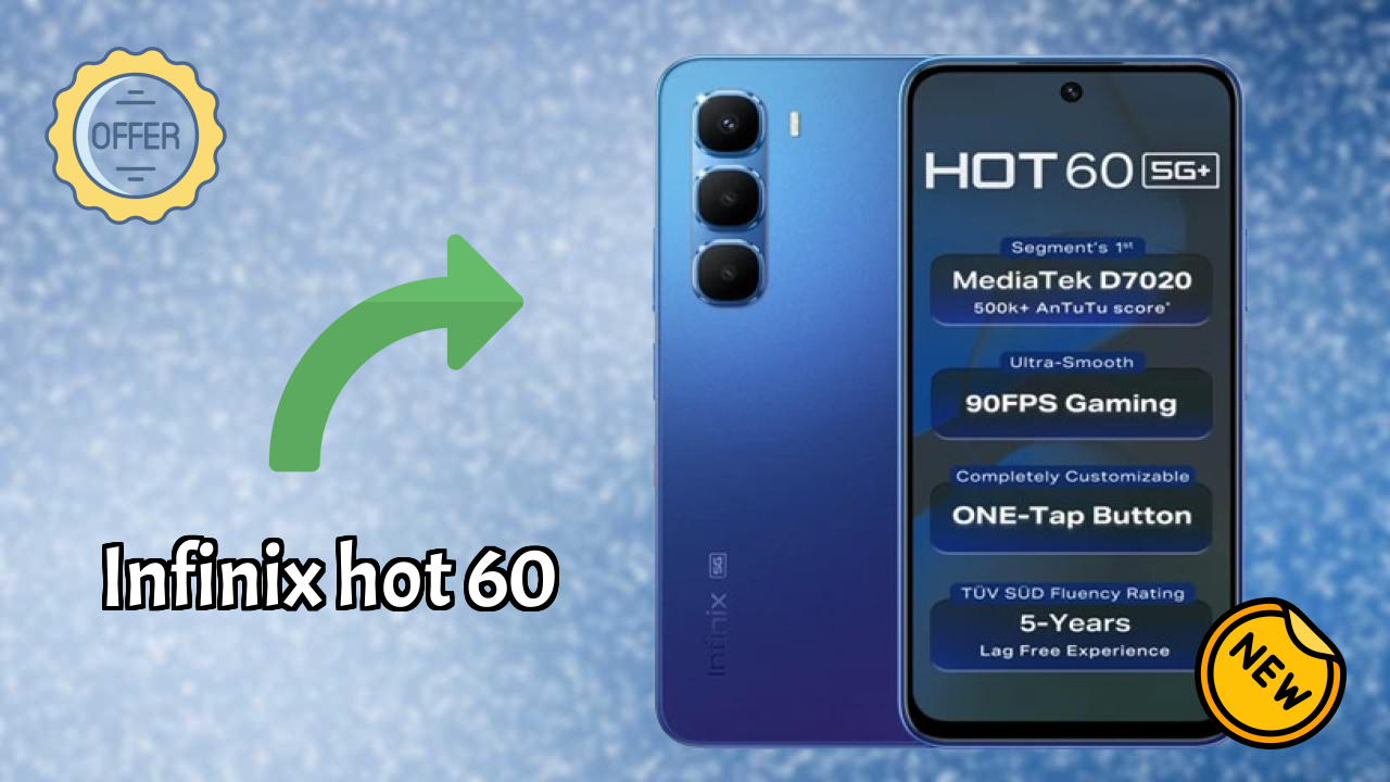 ₹10,570 पर Infinix Hot 60 - क्या आपको अभी खरीदना चाहिए?