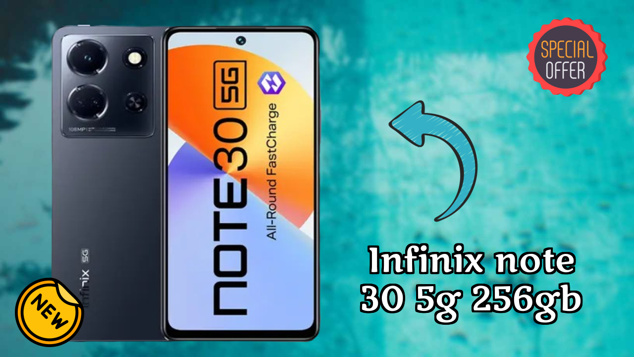 Infinix Note 30 5G 256GB 2026 शॉपिंग गाइड – बेस्ट क़ीमत मोबाइल?