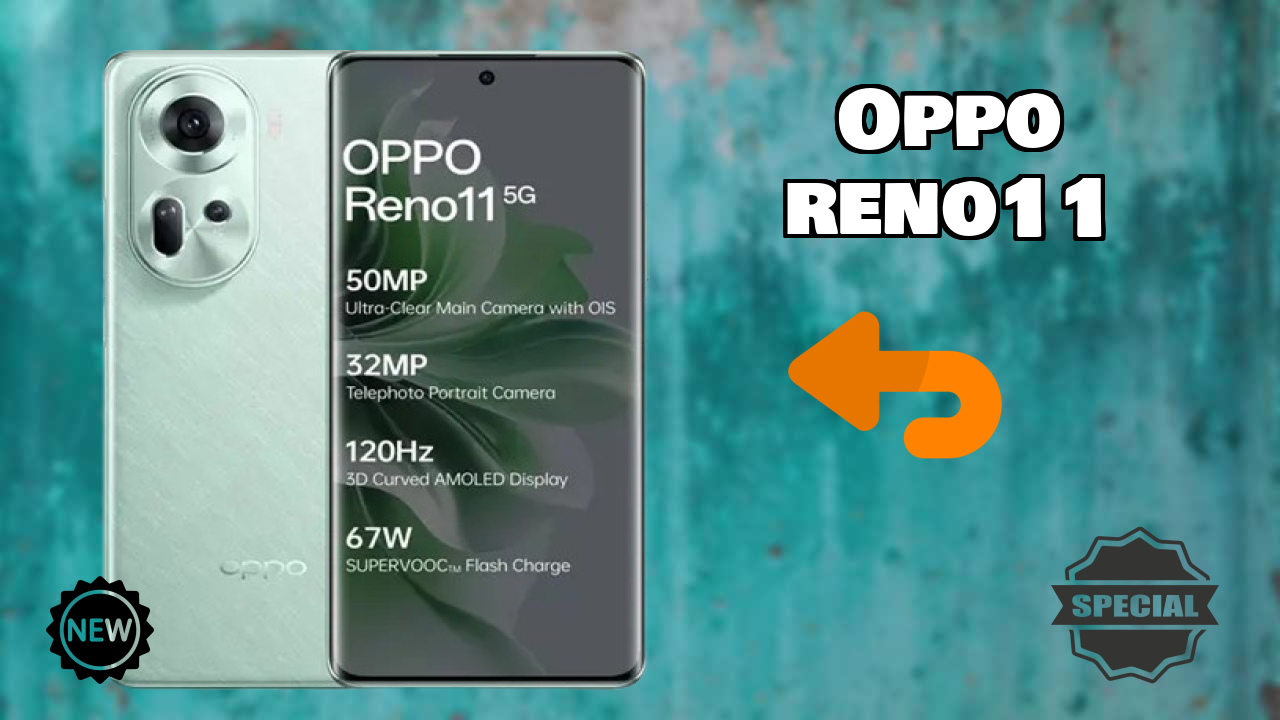 OPPO Reno11 2026 सभी फीचर्स प्रतिद्वंद्वियों के साथ तुलना