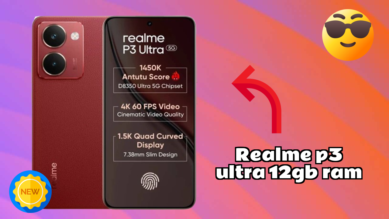 Realme P3 Ultra 12GB RAM डिस्प्ले साइज़: 6.83 Inches (17.35 Cm) स्क्रीन क्वॉलिटी