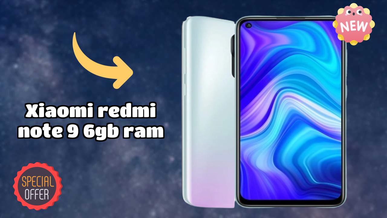 Xiaomi Redmi Note 9 6GB RAM डिस्प्ले  डिस्कसन: 6.53 Inches (16.59 Cm) स्क्रीन